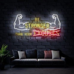 Be Stronger Than Your Excuses Neon Led Tabela