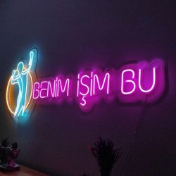 Benim İşim Bu Neon Led Tabela